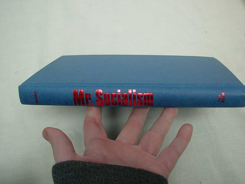 Mr. Socialism, being an account of Norman Thomas and his labors to keep America safe from socialism,Used