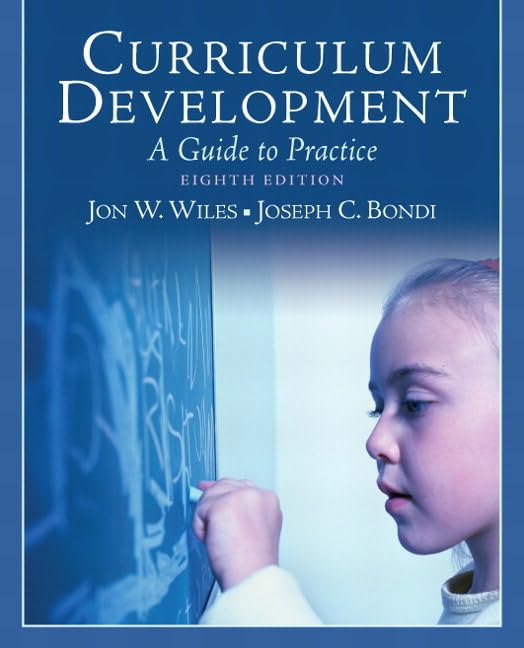 Curriculum Development: A Guide to Practice (8th Edition),Used
