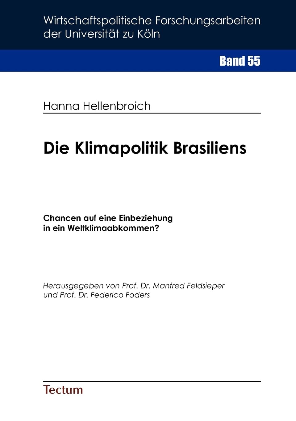 Die Klimapolitik Brasiliens (German Edition),Used