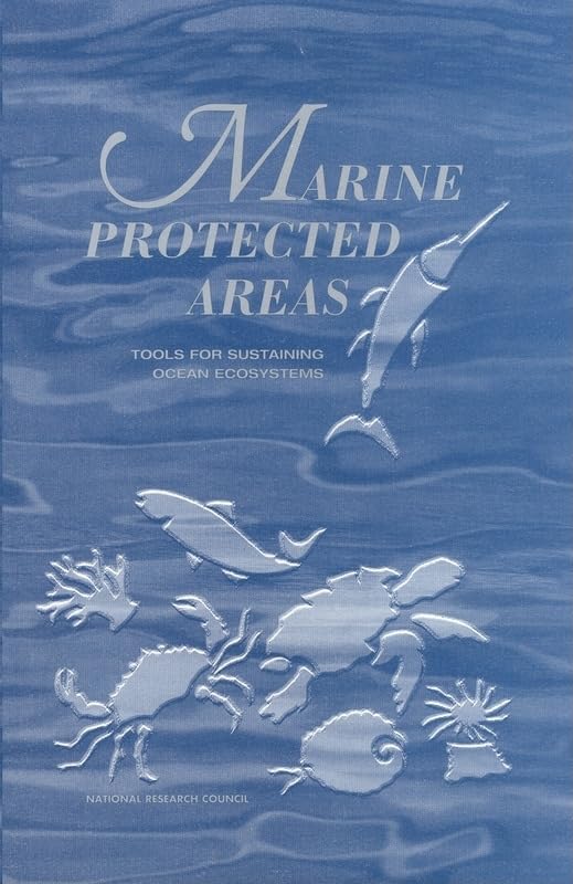 Marine Protected Areas: Tools for Sustaining Ocean Ecosystems,Used