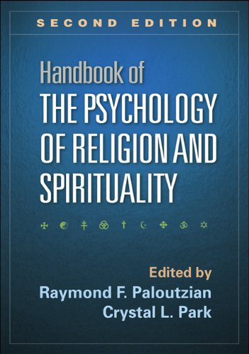 Handbook of the Psychology of Religion and Spirituality, Second Edition,Used