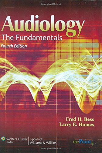 Audiology: The Fundamentals