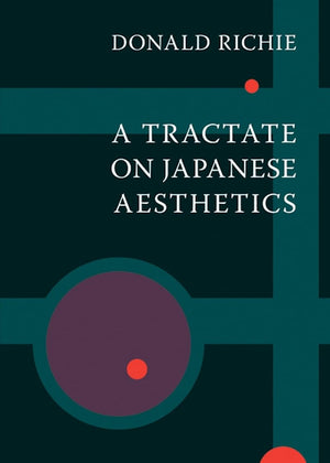A Tractate On Japanese Aesthetics,Used
