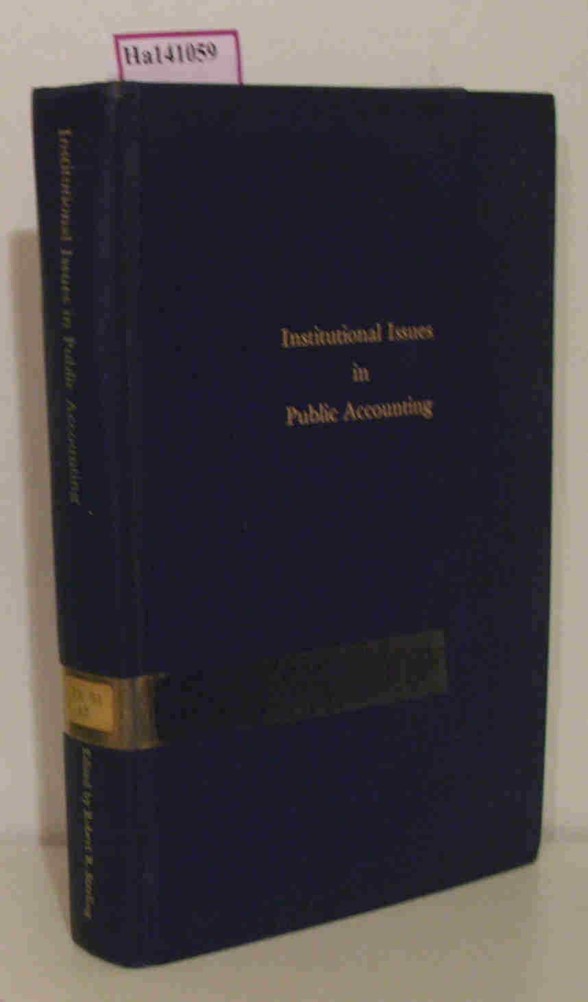 Institutional Issues In Public Accounting,Used