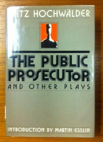 The Public Prosecutor and Other Plays,Used