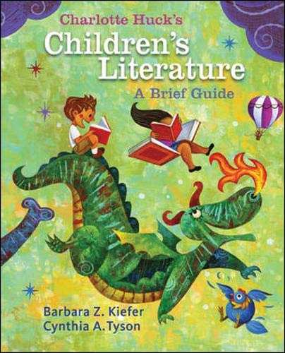 Charlotte Huck's Children's Literature: A Brief Guide,Used
