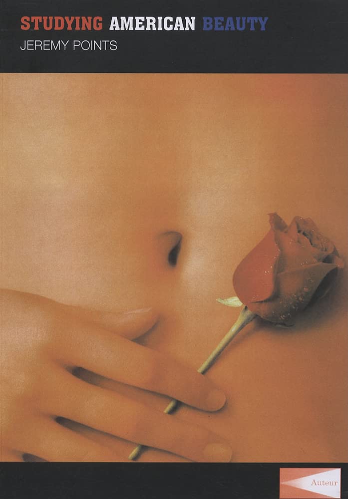 Studying American Beauty (Studying Films)-used