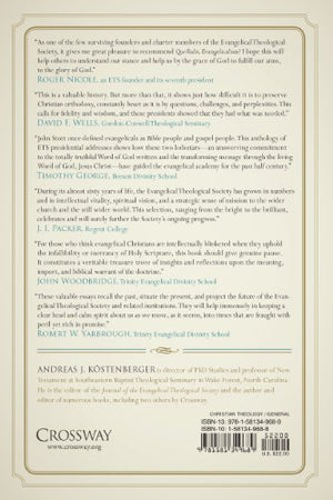 Quo Vadis, Evangelicalism?: Perspectives on the Past, Direction for the Future: Nine Presidential Addresses from the First Fifty,Used