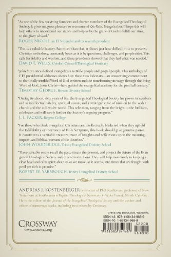 Quo Vadis, Evangelicalism?: Perspectives on the Past, Direction for the Future: Nine Presidential Addresses from the First Fifty,Used