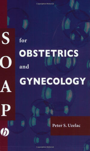 Soap For Obstetrics And Gynecology (Blackwell'S Soap Series),Used