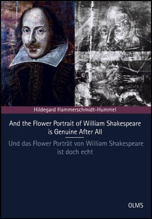 And the Flower Portrait of William Shakespeare is Genuine After All: Latest Investigations Again Prove its Authenticity  Neuest,Used