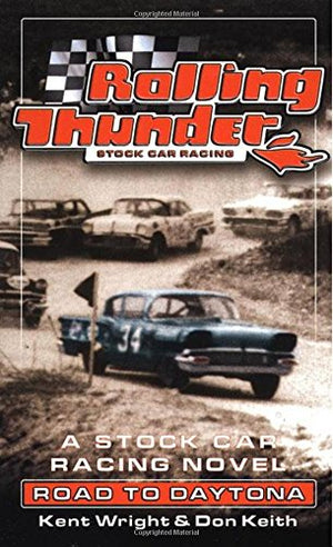 Road To Daytona (Rolling Thunder)