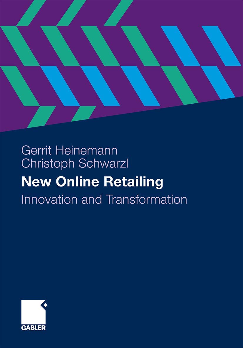 New Online Retailing: Innovation and Transformation,Used