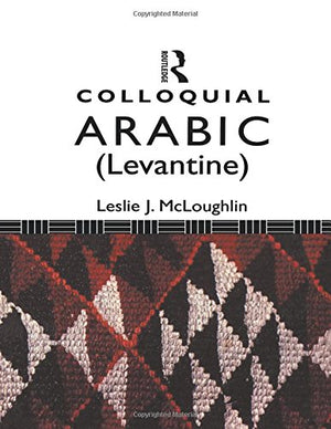 Colloquial Arabic (Levantine) (Colloquial Series)