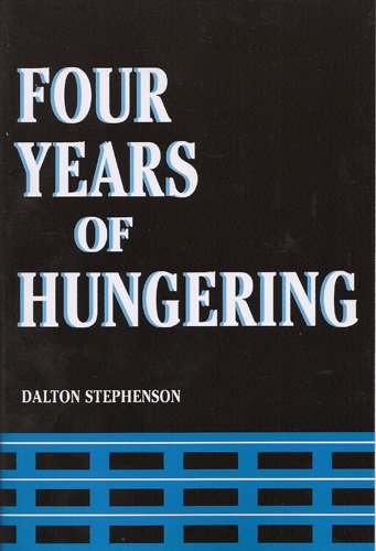 Four Years of Hungering,Used