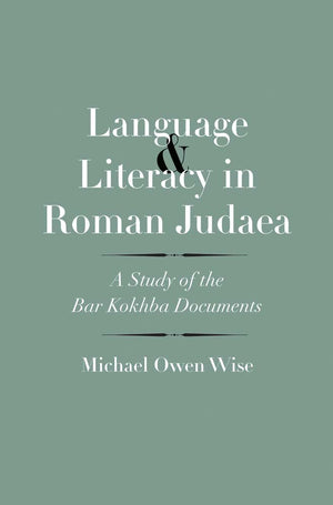 Language and Literacy in Roman Judaea: A Study of the Bar Kokhba Documents (The Anchor Yale Bible Reference Library),Used