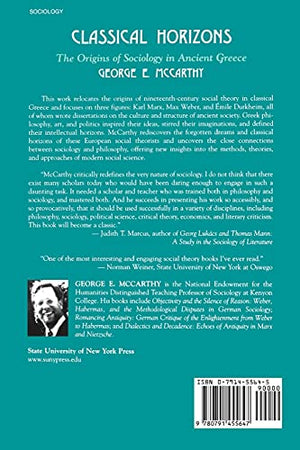 Classical Horizons: The Origins of Sociology in Ancient Greece,Used