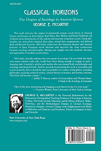 Classical Horizons: The Origins of Sociology in Ancient Greece,Used