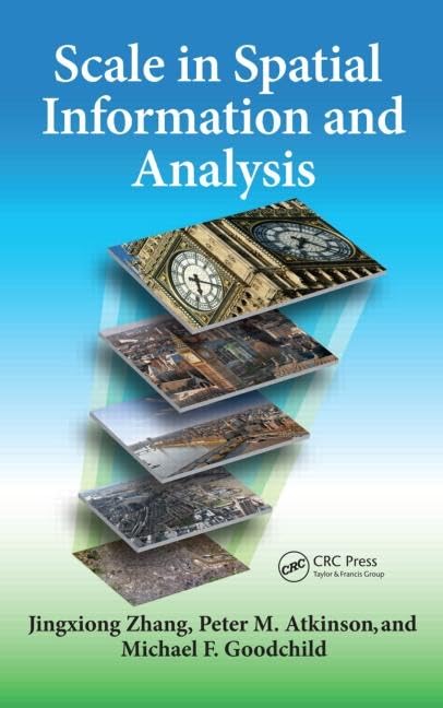 Scale in Spatial Information and Analysis,Used
