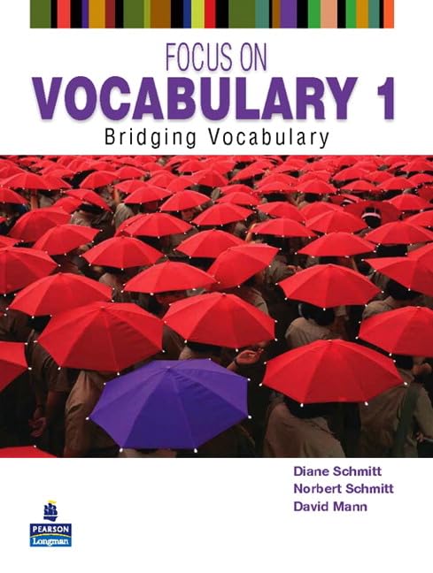 Focus on Vocabulary 1: Bridging Vocabulary,Used
