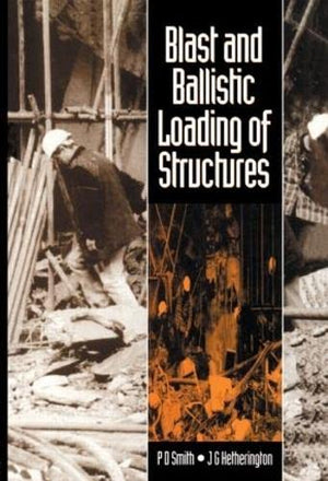 Blast and Ballistic Loading of Structures,Used
