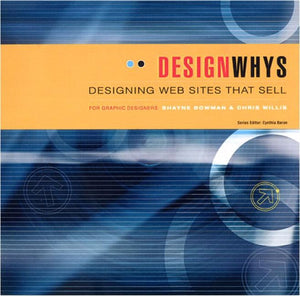 Designing Web Sites That Sell (Design Whys),Used