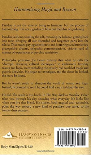 The Way Back to Paradise: Restoring the Balance between Magic and Reason,Used