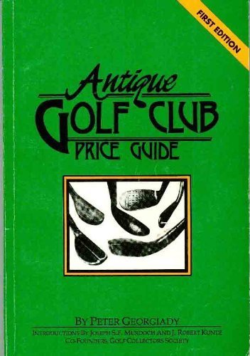 Antique Golf Club Price Guide,Used