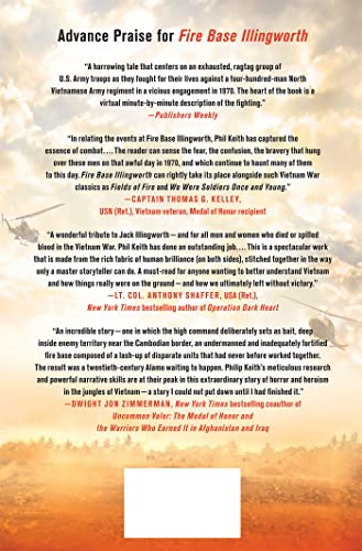 Fire Base Illingworth: An Epic True Story Of Remarkable Courage Against Staggering Odds