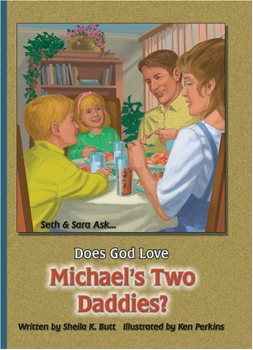 Does God Love Michael's Two Daddies (Seth and Sarah Ask...),Used