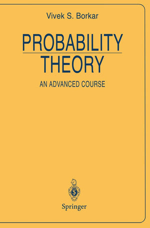 Probability Theory: An Advanced Course (Universitext),Used