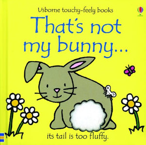 That'S Not My Bunny... (Usborne Touchyfeely Books)