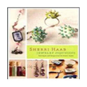Sherri Haab Jewelry Inspirations: Techniques and Designs from the Artist's Studio,Used