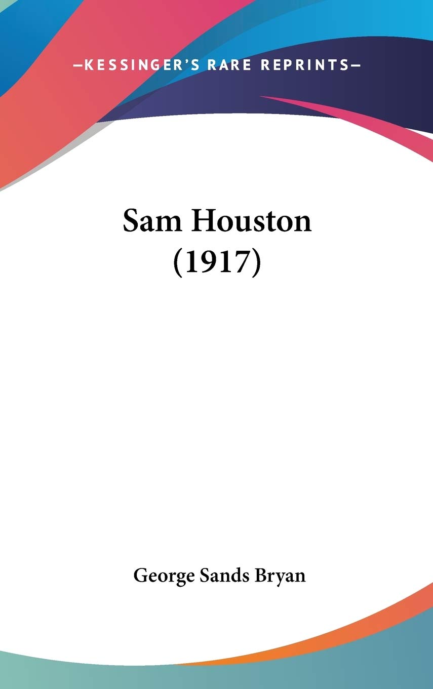 Sam Houston (1917),New