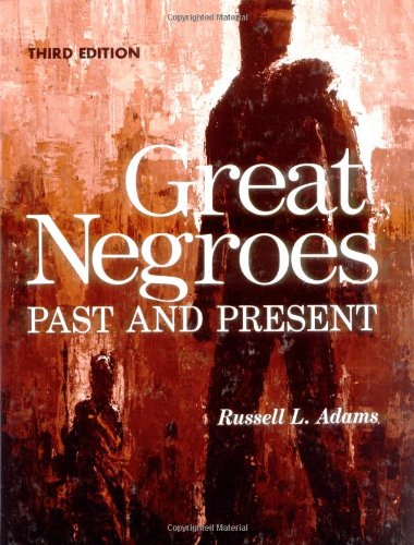 Great Negroes: Past and Present: Volume One (1),Used