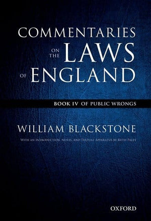 The Oxford Edition of Blackstone's: Commentaries on the Laws of England: Book IV (Oxford Edition of Blackstone, 4),Used