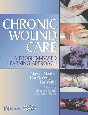 Chronic Wound Care: A ProblemBased Learning Approach,Used