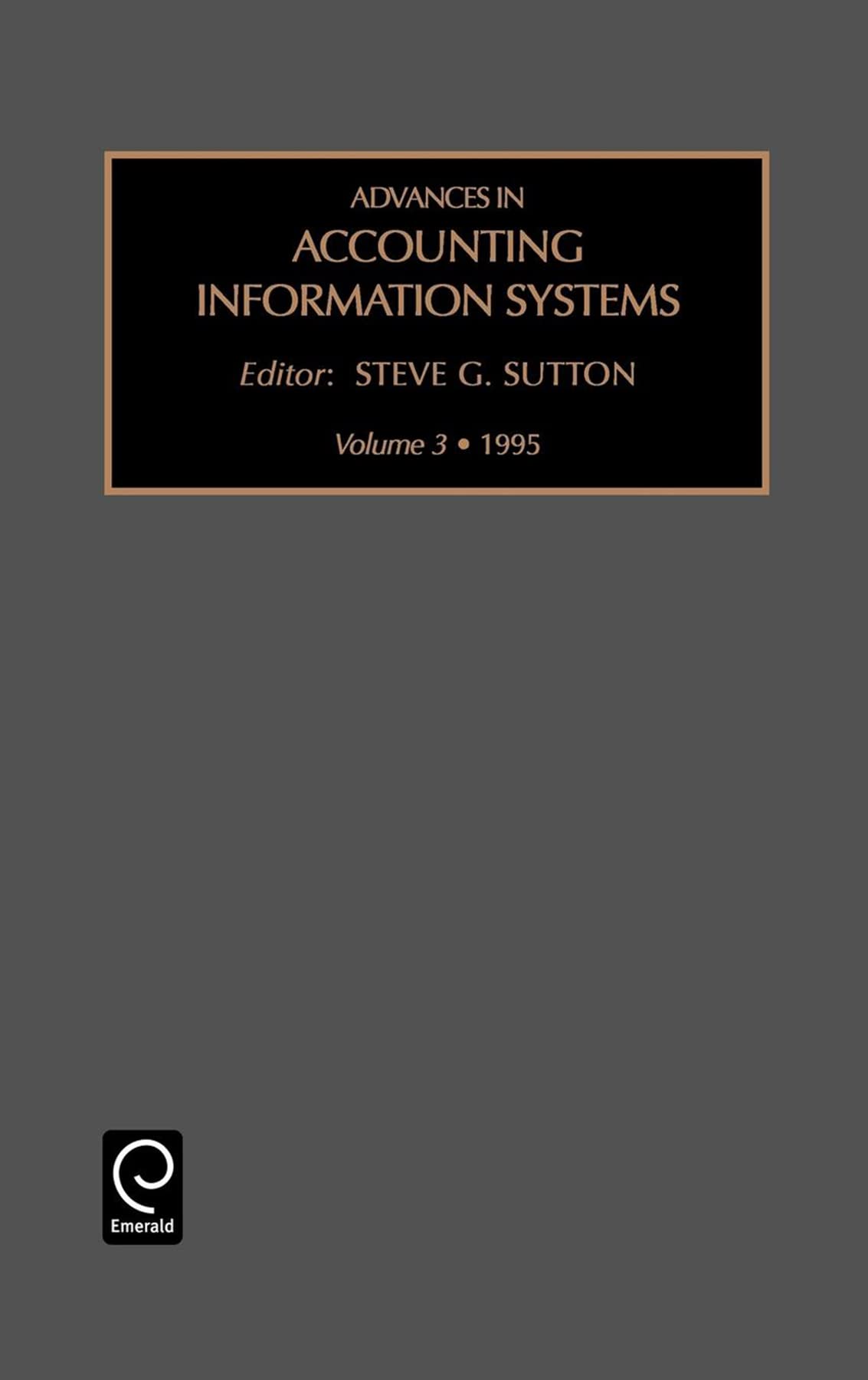 Advances in Accounting Information Systems (Advances in Accounting Information Systems, 3),Used