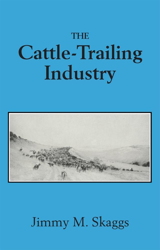 The CattleTrailing Industry,Used