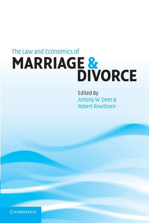 The Law and Economics of Marriage and Divorce,Used