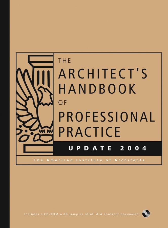 The Architect's Handbook of Professional Practice: Update 2004,Used