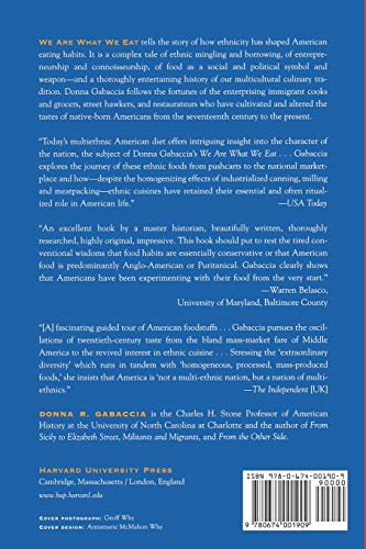 We Are What We Eat: Ethnic Food And The Making Of Americans,New