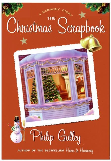 The Christmas Scrapbook: A Harmony Story,Used