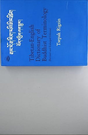 Tibetan English Dictionary of Buddhist Terminology (Revised and Enlarged Edition),Used