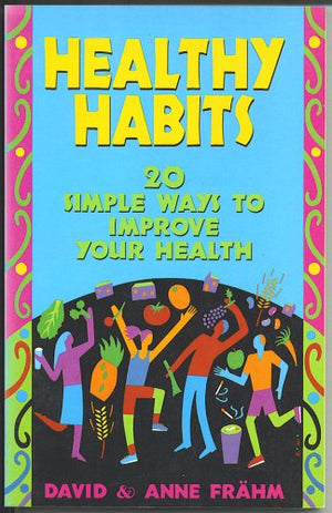 Healthy Habits: 20 Simple Ways to Improve Your Health,Used
