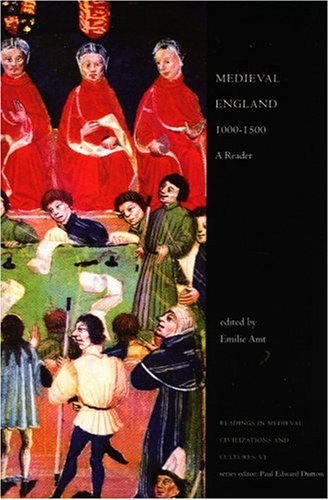 Medieval England, 1000  1500: A Reader (Readings in Medieval Civilizations and Cultures, 6),Used