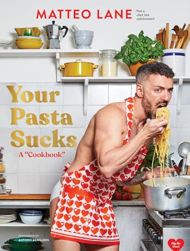 YOUR PASTA SUCKS