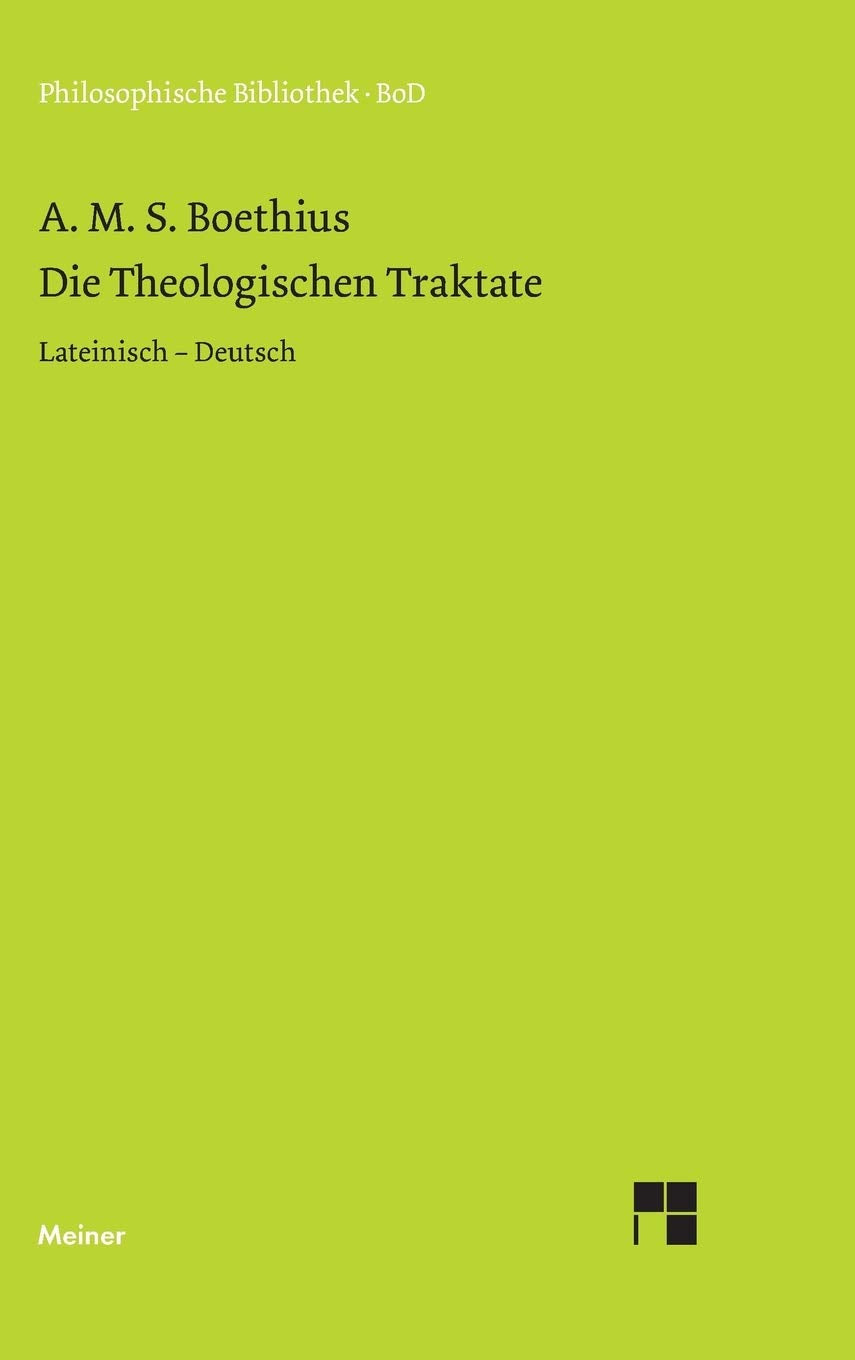 Die theologischen Traktate (German Edition),Used