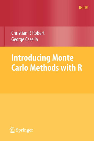 Introducing Monte Carlo Methods with R (Use R!),New