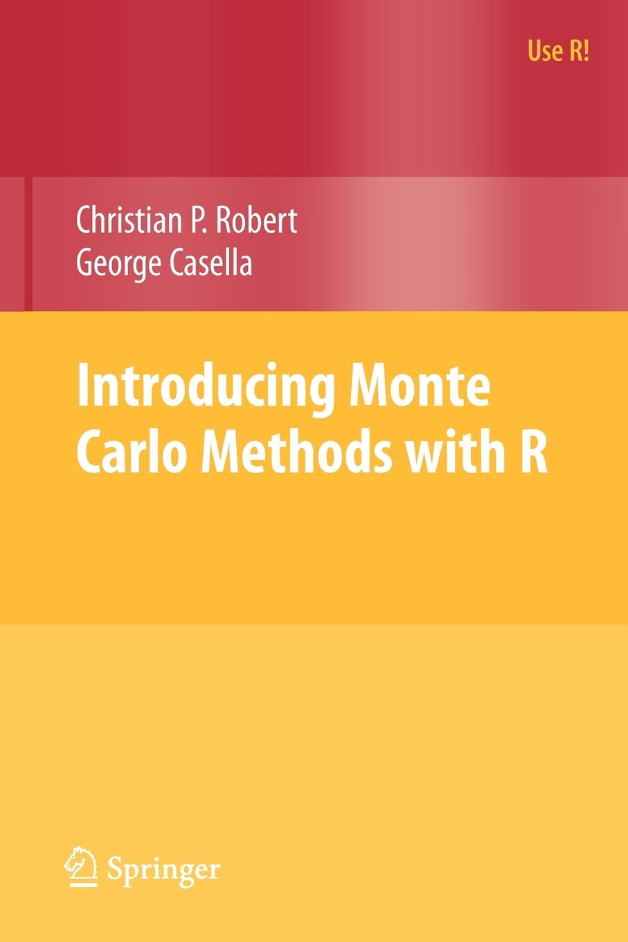 Introducing Monte Carlo Methods with R (Use R!),New